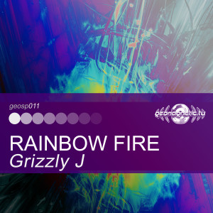 Grizzly J的專輯Grizzly - J - Rainbow Fire