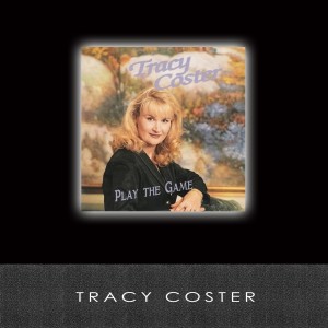 Tracy Coster的專輯Play the Game