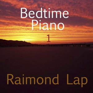 Raimond Lap的專輯Bedtime Piano 1