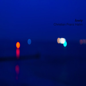Listen to Lowly song with lyrics from Christian Franz Hahn
