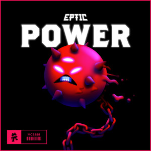 收聽Eptic的Power (Explicit)歌詞歌曲