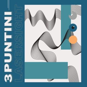 Album 3 PUNTINI from LASERSIGHT