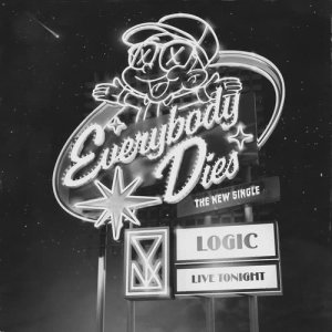Logic的專輯Everybody Dies