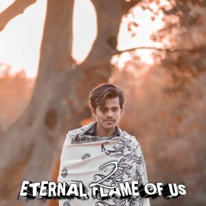 Album ETERNAL FLAME OF Us 2 from Vinod