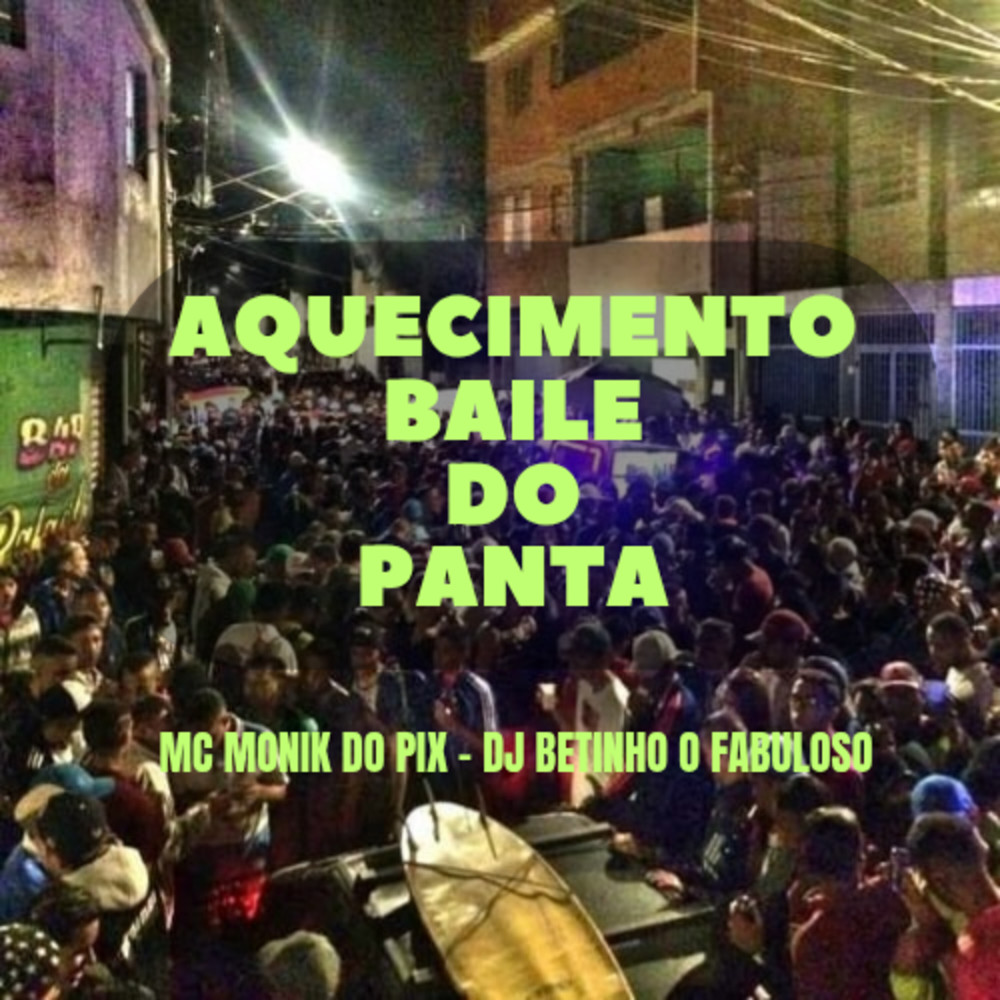 Aquecimento Baile do Panta (Explicit)