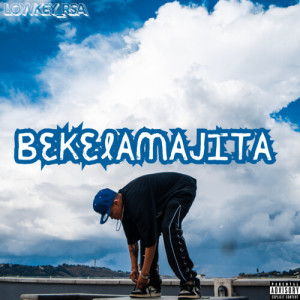 Album Bekela'majita (Explicit) from Lowkey_rsa