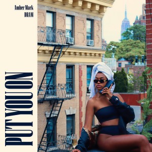 收聽Amber Mark的Put You On歌詞歌曲