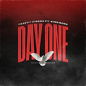 收听Travvy Dinero的Day One (Explicit)歌词歌曲