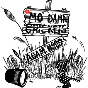 收听Adam Hood的Mo' damn Crickets歌词歌曲