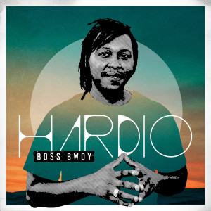Dengarkan lagu Boss Bwoy nyanyian Hardio dengan lirik