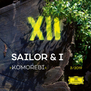ดาวน์โหลดและฟังเพลง Komorebi พร้อมเนื้อเพลงจาก Sailor & I