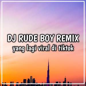 Album Dj Rude Boy Remix (Explicit) from DJ Mbon Mbon