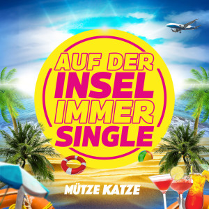 Mütze Katze的專輯Auf der Insel immer Single