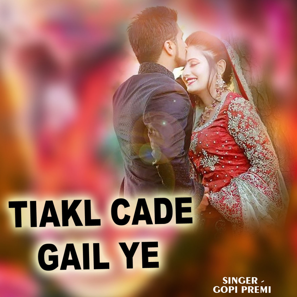 Tiakl Cade Gail Ye