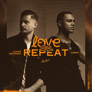 อัลบัม Love On Repeat (FDVM Remix) ศิลปิน LIAMOO