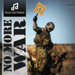 Album No more war from Bus da Bass