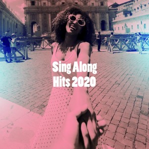 Album Sing Along Hits 2020 oleh Ultimate Workout Hits