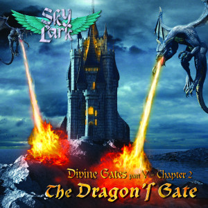 Skylark的专辑The Dragon's Gate (Divine Gates, Pt. V, Chapter 2)