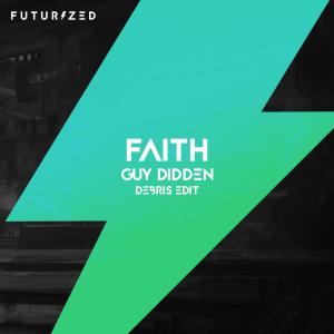 Album Faith (feat. Stevyn) [Debris Edit] from DEBRIS
