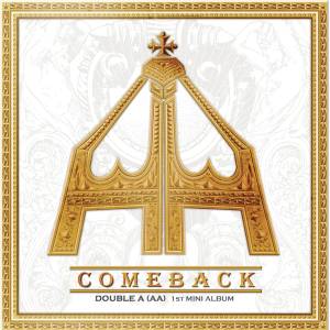 ดาวน์โหลดและฟังเพลง Come Back พร้อมเนื้อเพลงจาก AA
