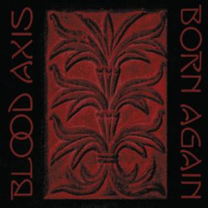 Blood Axis的專輯Born Again