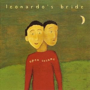 Leonardo'S Bride的專輯Open Sesame (Remix Edition)