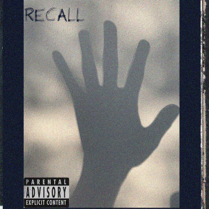 Listen to Recall (Explicit) song with lyrics from Karez
