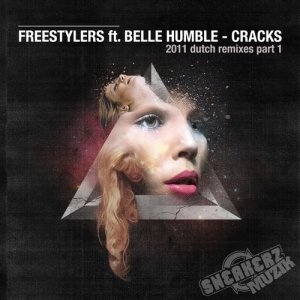 ดาวน์โหลดและฟังเพลง Cracks (feat. Belle Humble) [Firebeatz Remix] (Firebeatz Remix) พร้อมเนื้อเพลงจาก Freestylers