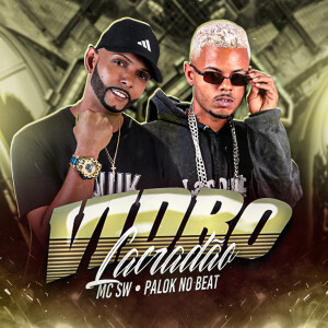 อัลบัม Vidro Lacradão (Explicit) ศิลปิน MC SW