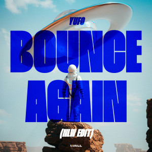 NLW的專輯Bounce Again (NLW Edit)