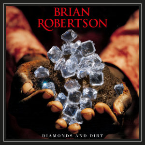 อัลบัม Diamonds and Dirt ศิลปิน Brian Robertson