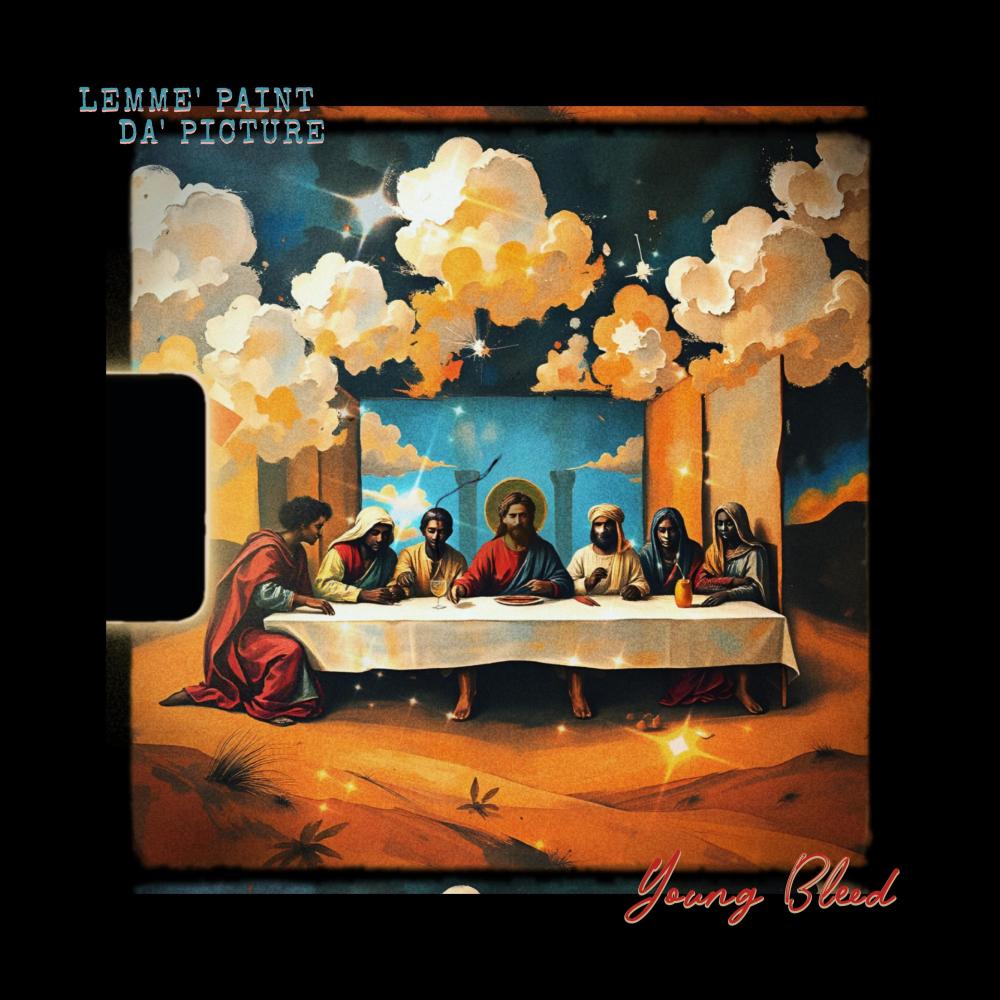 Lemme' Paint Da' Picture (Explicit)