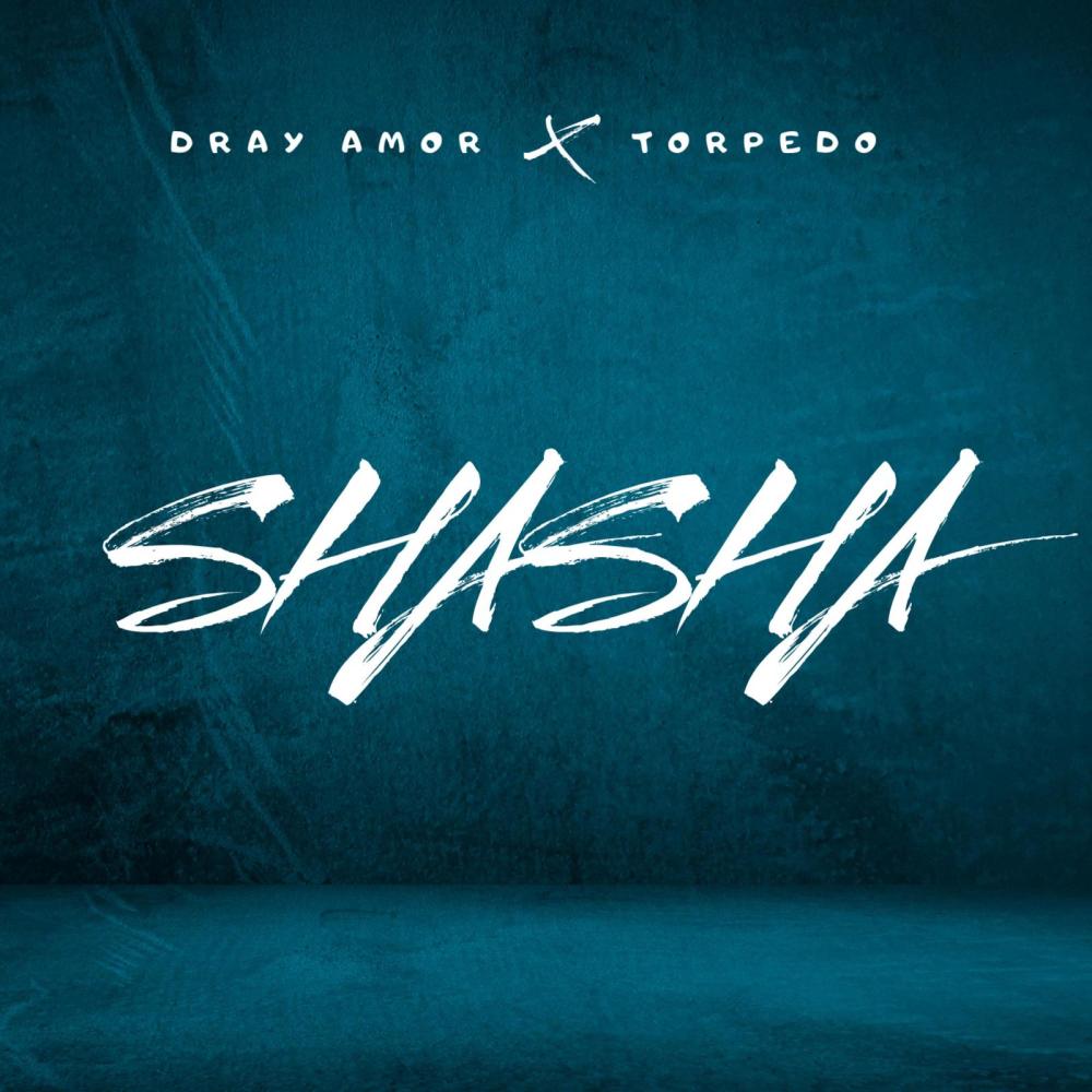 Shasha (feat. Torpedo)