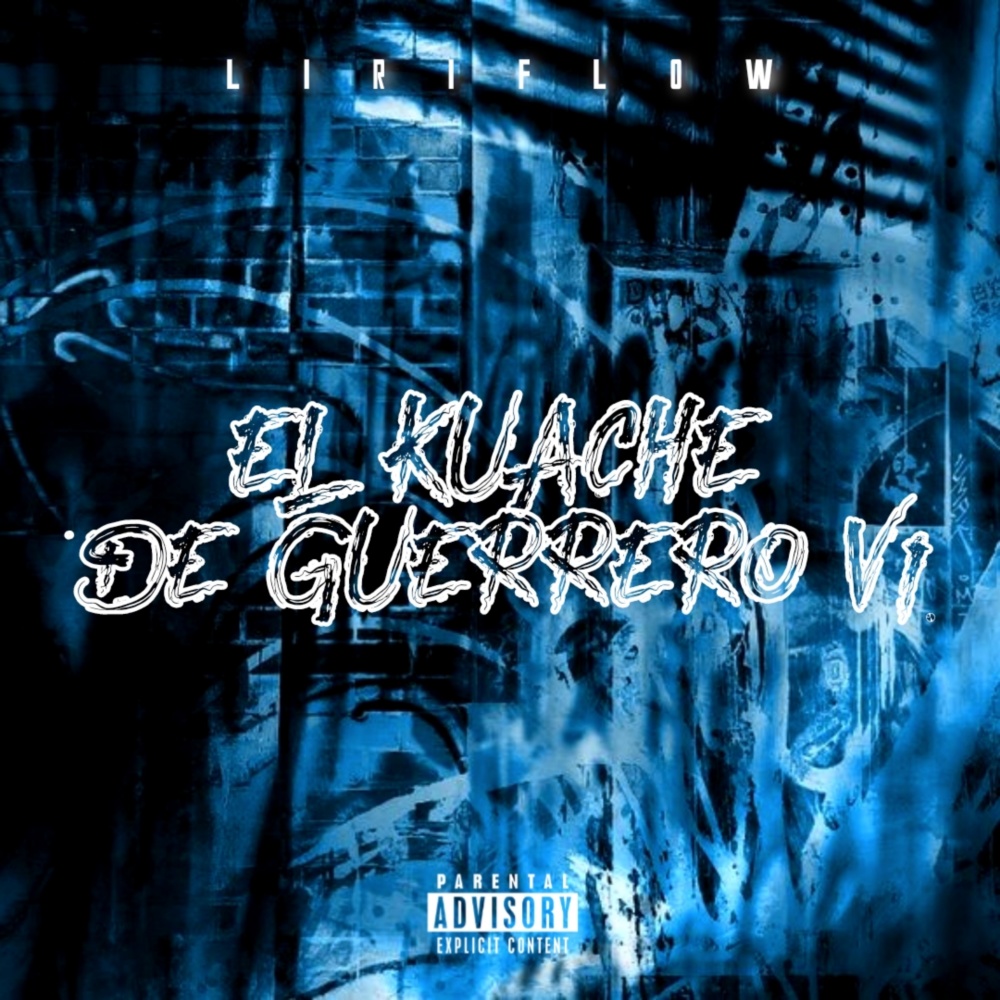 El Kuache de Guerrero V1