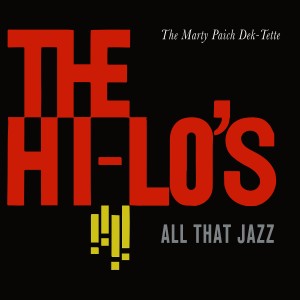 Herb Geller的專輯The Hi-Lo's and All That Jazz