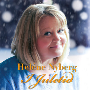 收聽Helene Nyberg的Julens stjärna歌詞歌曲