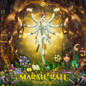 收聽Eliyahu (IL)的Magic Gate歌詞歌曲