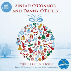 Sinead O'Connor的專輯When a Child Is Born