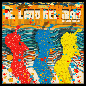 收听Arema Arega的Al Lado Del Mar (Acapella)歌词歌曲