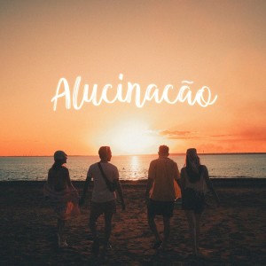 Austero的專輯Alucinação