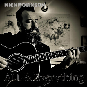 Listen to All & Everything (Explicit) song with lyrics from Nick Robinson