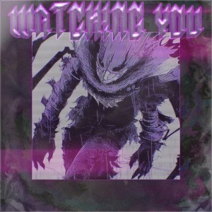 Listen to Watching You (Explicit) song with lyrics from Sarkon