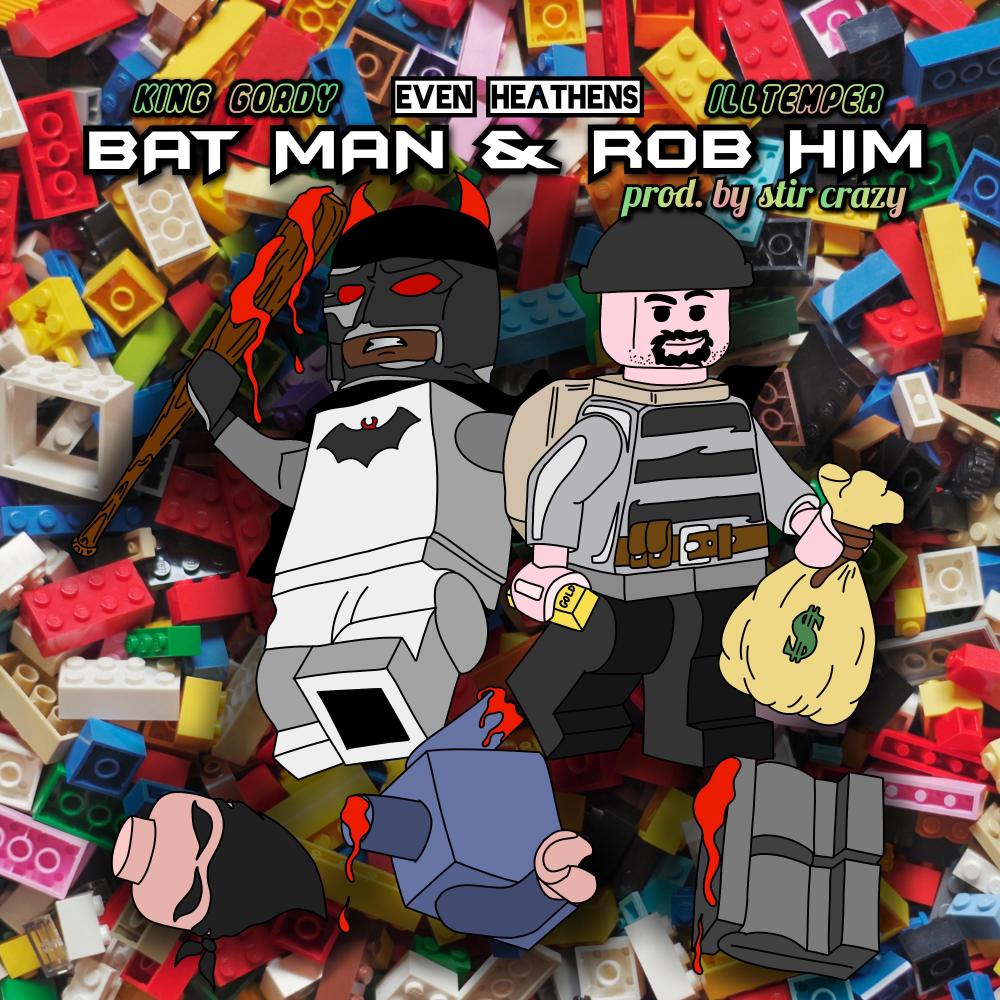 Bat Man & Rob Him (Explicit)
