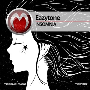 Listen to Insomnia song with lyrics from Eazytone