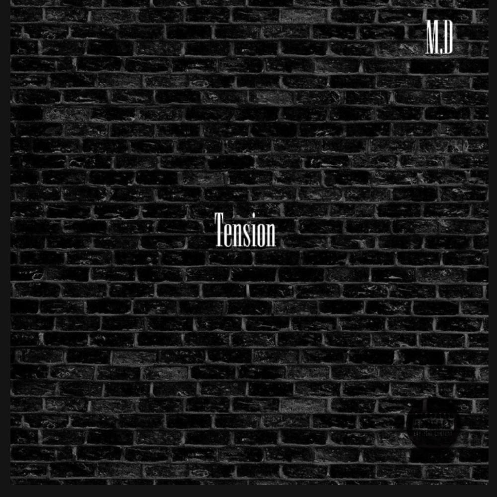 Tension (feat. M.D) (Explicit)