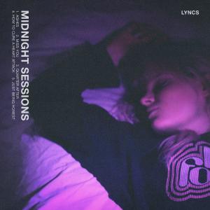 อัลบัม Midnight Sessions ศิลปิน Lyncs