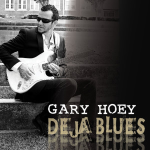 Album Deja Blues from Gary Hoey