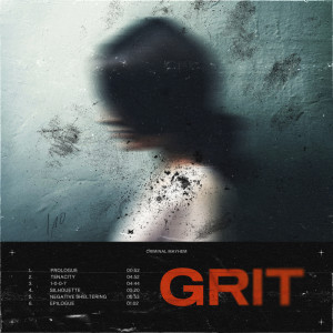 Album Grit E.P. from Criminal Mayhem