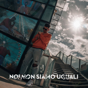 Album Noi non siamo uguali (Explicit) from Ödra