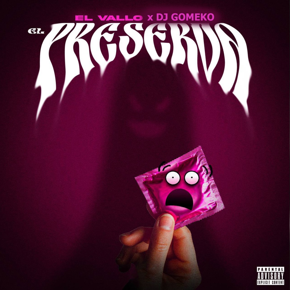 El Preserva (Explicit)